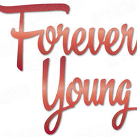 Dee's Distinctively Dies - Forever Young